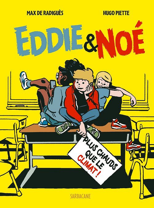Eddie & Noé 1 : Plus chaud que le climat ! img1
